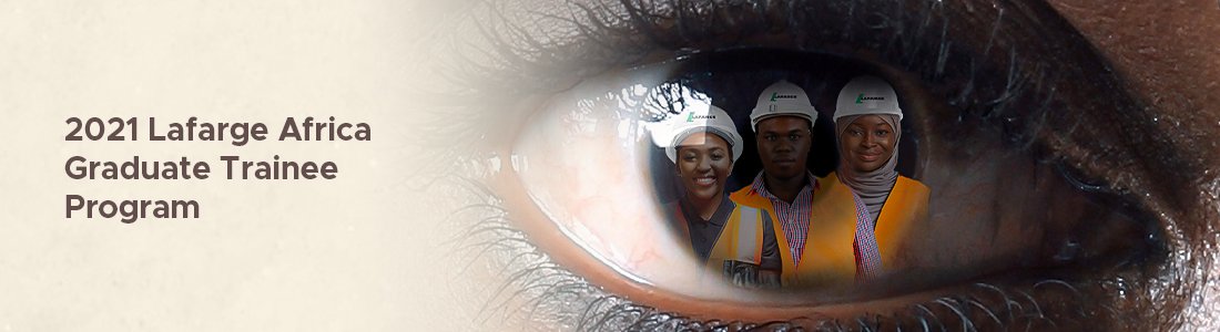 Lafarge Africa Graduate Trainee Program 2021